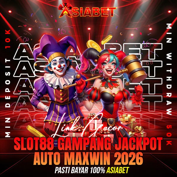 ASIABET: Akses Terbaru Link Situs Slot88 Gacor Maxwin Rtp Slot Online Tertinggi image 1